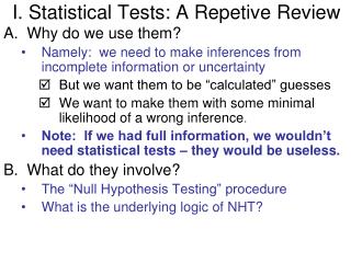 I. Statistical Tests: A Repetive Review