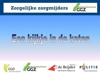 zorgelijke zorgmijders