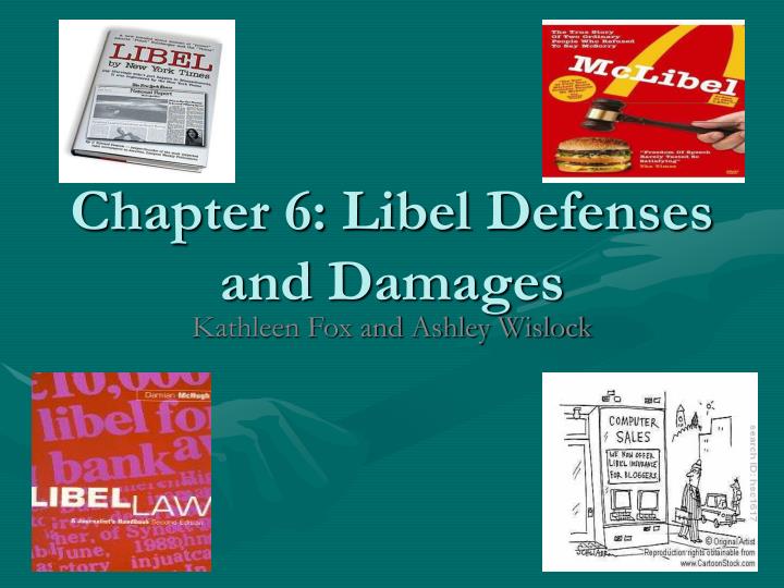 chapter 6 libel defenses and damages