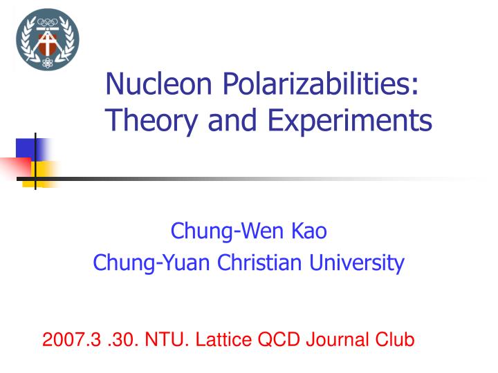 nucleon polarizabilities theory and experiments