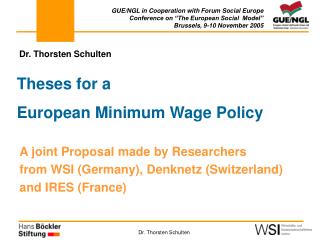 Theses for a European Minimum Wage Policy
