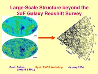 Large-Scale Structure beyond the 2dF Galaxy Redshift Survey