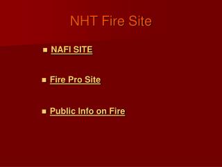 NHT Fire Site