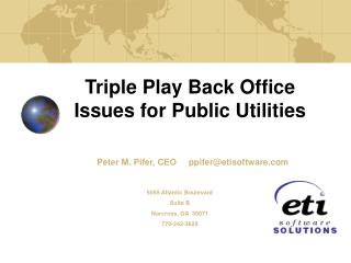 Triple Play Back Office Issues for Public Utilities