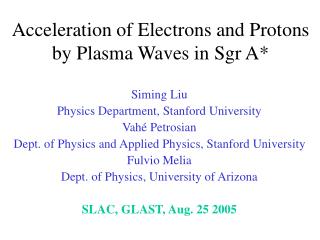 Acceleration of Electrons and Protons by Plasma Waves in Sgr A*