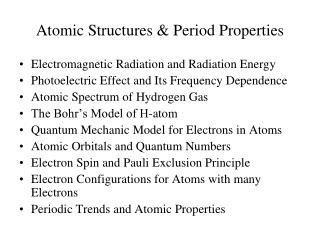 Atomic Structures &amp; Period Properties