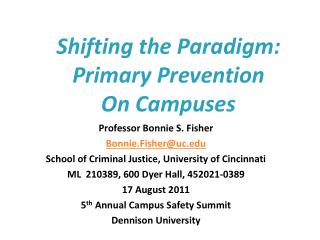 Shifting the Paradigm: Primary Prevention On Campuses