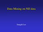 Data Mining on NIJ data