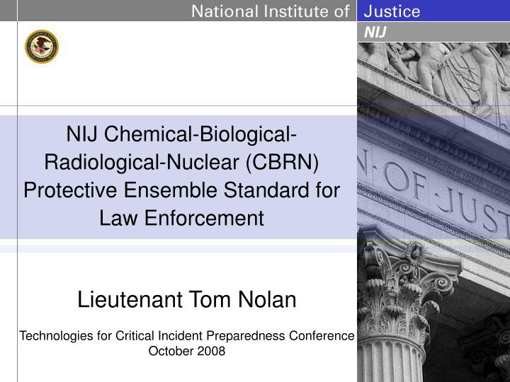 nij chemical biological radiological nuclear cbrn protective ensemble standard for law enforcement