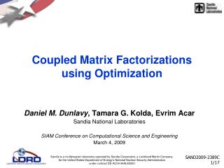 Coupled Matrix Factorizations using Optimization