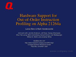 Hardware Support for Out-of-Order Instruction Profiling on Alpha 21264a