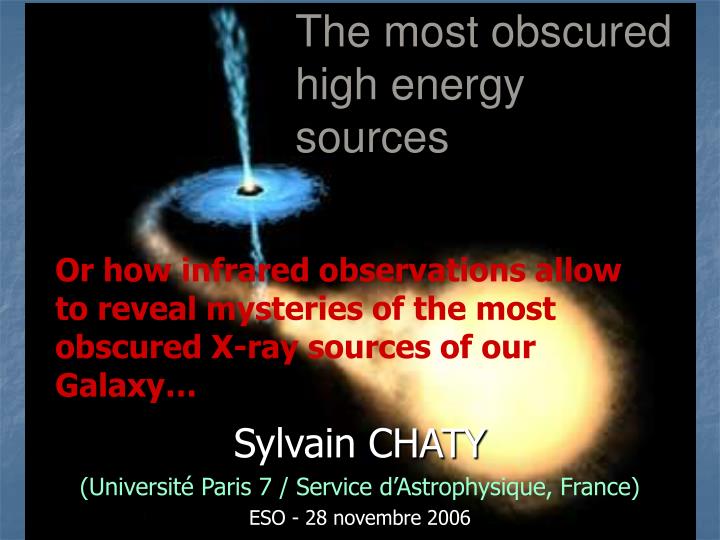 sylvain chaty universit paris 7 service d astrophysique france eso 28 novembre 2006