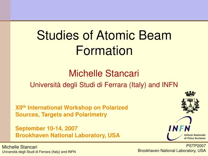 studies of atomic beam formation