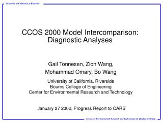 CCOS 2000 Model Intercomparison: Diagnostic Analyses
