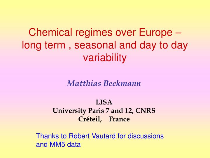 chemical regimes over europe long term seasonal and day to day variability