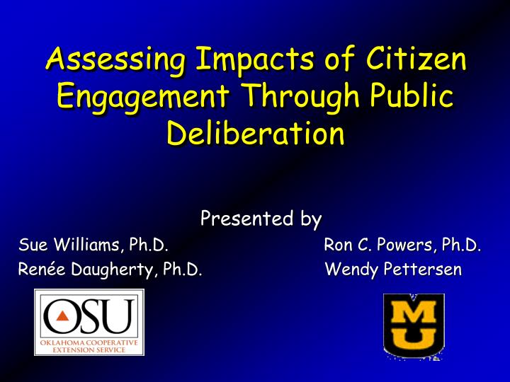 assessing impacts of citizen engagement through public deliberation