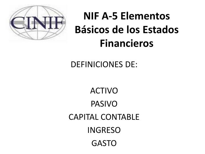 nif a 5 elementos b sicos de los estados financieros