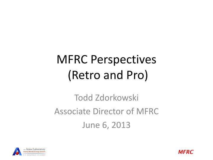mfrc perspectives retro and pro