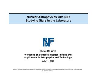 Nuclear Astrophysics with NIF: Studying Stars in the Laboratory