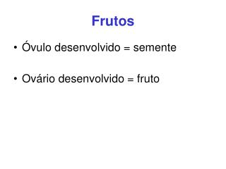 frutos
