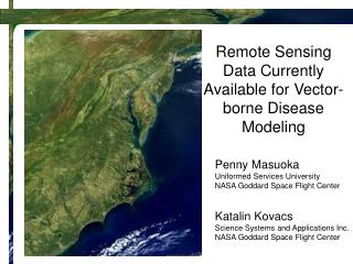 Remote Sensing Data Currently Available for Vector-borne Disease Modeling