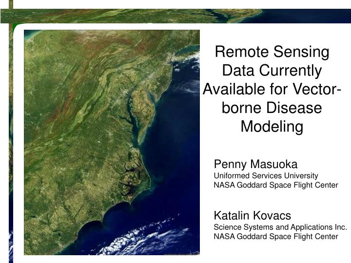 remote sensing data currently available for vector borne disease modeling