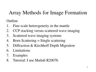 Array Methods for Image Formation