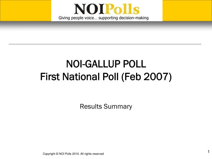 noi gallup poll first national poll feb 2007