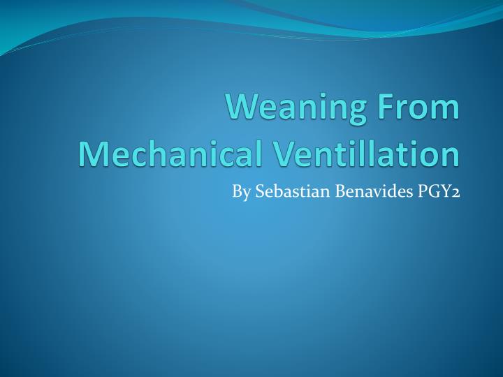 weaning from mechanical ventillation