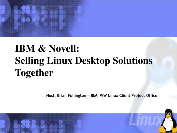 ibm novell selling linux desktop solutions together