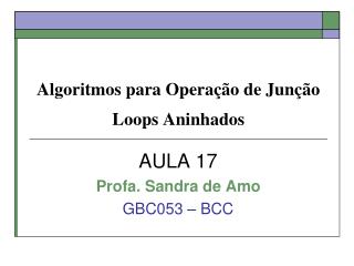 algoritmos para opera o de jun o loops aninhados