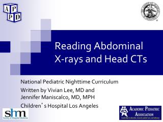 Reading Abdominal X-rays and Head CTs