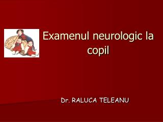 examenul neurologic la copil