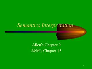 Semantics Interpretation