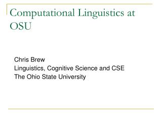 Computational Linguistics at OSU