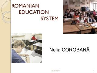ROMANIAN EDUCATION SYSTEM