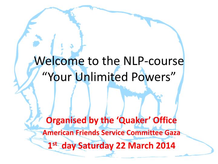 welcome to the nlp course your unlimited powers