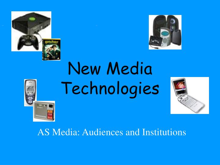 new media technologies