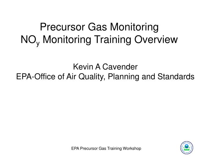 kevin a cavender epa office of air quality planning and standards