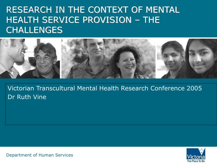 victorian transcultural mental health research conference 2005 dr ruth vine