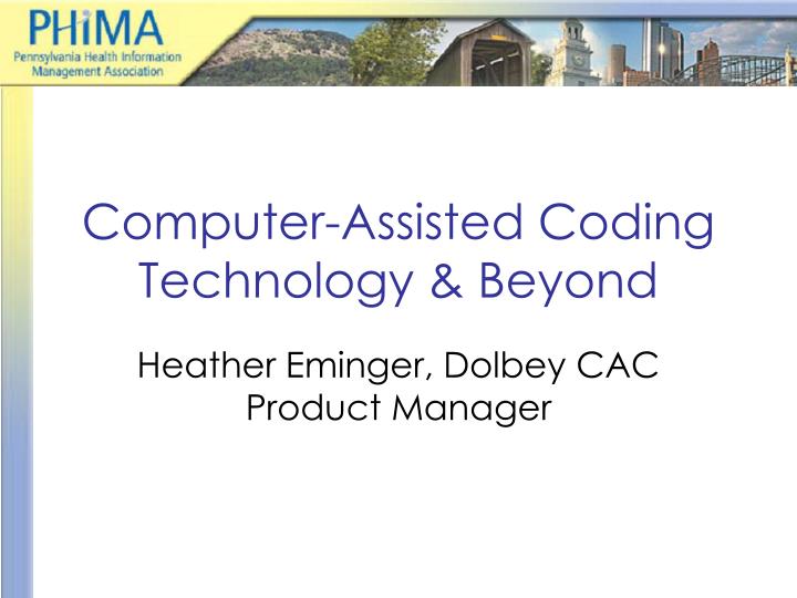 computer assisted coding technology beyond