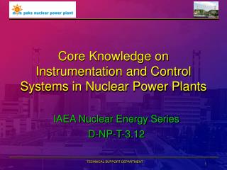 Core Knowledge on Instrumentation and Control Systems in Nuclear Power Plants