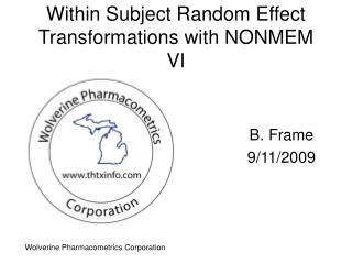 Within Subject Random Effect Transformations with NONMEM VI