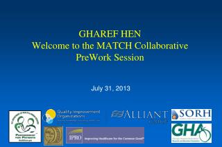 GHAREF HEN Welcome to the MATCH Collaborative PreWork Session