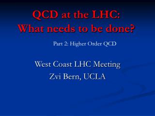 QCD at the LHC: What needs to be done?