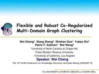 Flexible and Robust Co-Regularized Multi-Domain Graph Clustering