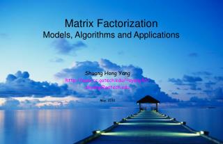 Matrix Factorization Models, Algorithms and Applications