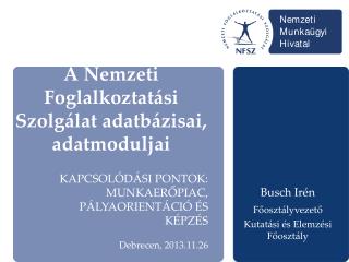a nemzeti foglalkoztat si szolg lat adatb zisai adatmoduljai