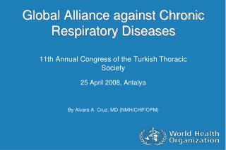 Global Alliance against Chronic Respiratory Diseases