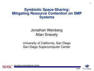 Symbiotic Space-Sharing: Mitigating Resource Contention on SMP Systems
